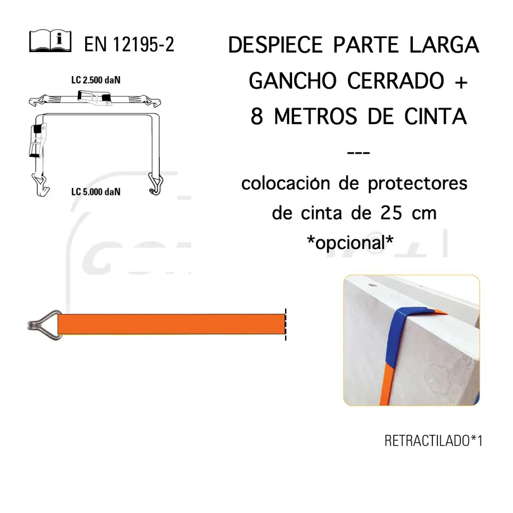 PTC (DESPIECE – PARTE LARGA) de sistema de amarre con carraca ERGONOMICA ESTÁNDAR y ERGO, Gancho cerrado+cinta de 50 mm (5000 kg) – (largo 8 metros)